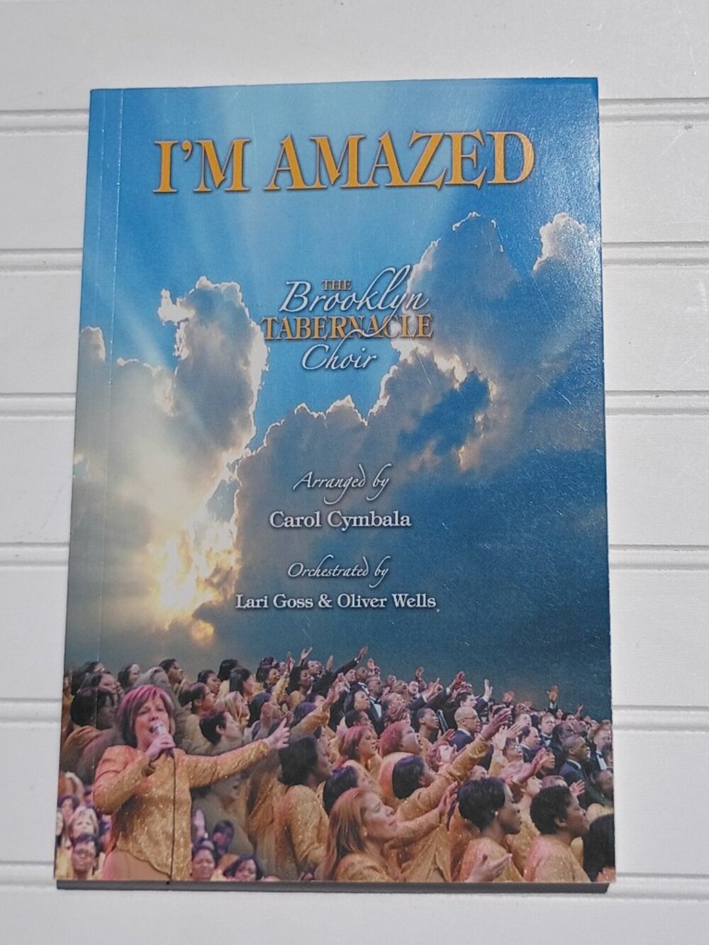 Brooklyn Tabernacle Choir I'm Amazed Songbook SATB 2005 Word Sheet Music Vintage